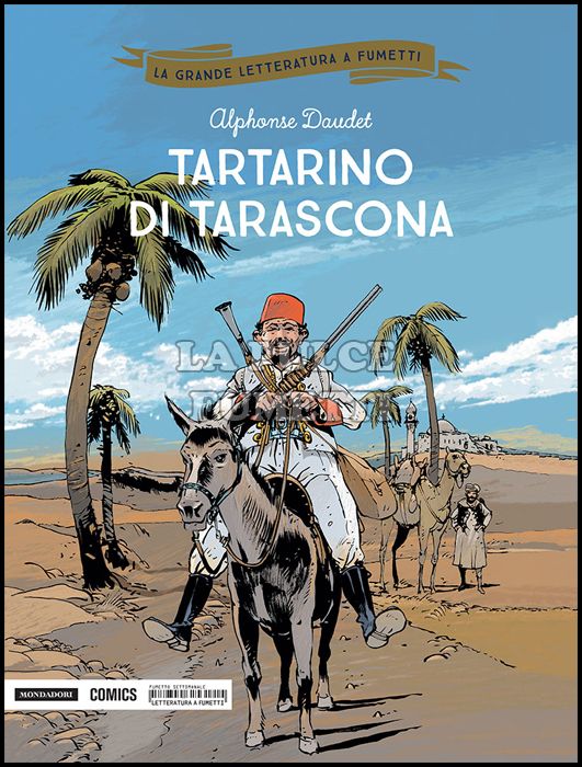 LA GRANDE LETTERATURA A FUMETTI #    30: TARTARINO DI TARASCONA